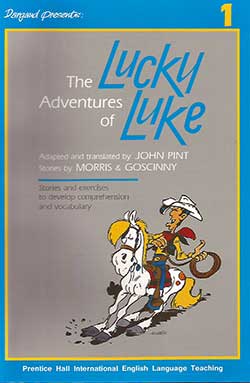 The Adventures of Lucky Luke, adapted by John Pint